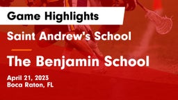 Saint Andrew's School vs The Benjamin School Game Highlights - April 21, 2023