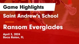 Saint Andrew's School vs Ransom Everglades  Game Highlights - April 3, 2024