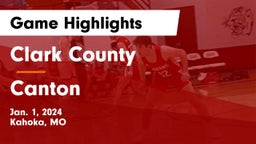 Clark County  vs Canton  Game Highlights - Jan. 1, 2024