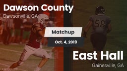 Matchup: Dawson County High vs. East Hall  2019