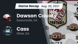 Recap: Dawson County  vs. Cass  2021