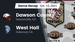 Recap: Dawson County  vs. West Hall  2021