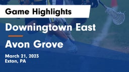 Downingtown East  vs Avon Grove  Game Highlights - March 21, 2023