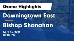 Downingtown East  vs Bishop Shanahan  Game Highlights - April 13, 2023