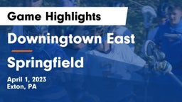 Downingtown East  vs Springfield  Game Highlights - April 1, 2023