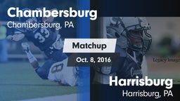 Matchup: Chambersburg High vs. Harrisburg  2016