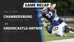 Recap: Chambersburg  vs. Greencastle-Antrim  2016