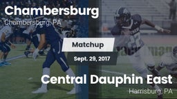 Matchup: Chambersburg High Sc vs. Central Dauphin East  2017