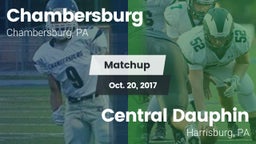 Matchup: Chambersburg High Sc vs. Central Dauphin  2017