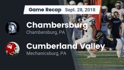 Recap: Chambersburg  vs. Cumberland Valley  2018