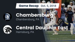 Recap: Chambersburg  vs. Central Dauphin East  2018