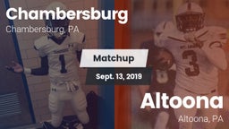 Matchup: Chambersburg High Sc vs. Altoona  2019