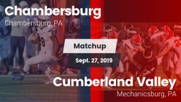 Matchup: Chambersburg High Sc vs. Cumberland Valley  2019