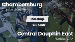 Matchup: Chambersburg High Sc vs. Central Dauphin East  2019