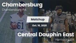 Matchup: Chambersburg High Sc vs. Central Dauphin East  2020