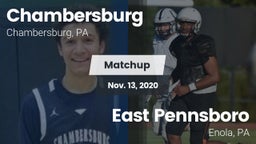 Matchup: Chambersburg High Sc vs. East Pennsboro  2020