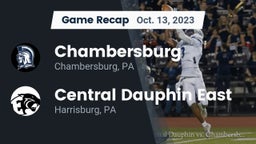 Recap: Chambersburg  vs. Central Dauphin East  2023