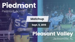 Matchup: Piedmont  vs. Pleasant Valley  2019