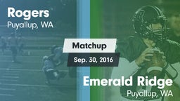 Matchup: Rogers  vs. Emerald Ridge  2016
