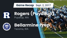 Recap: Rogers  (Puyallup) vs. Bellarmine Prep  2017