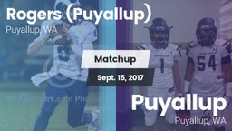 Matchup: Rogers  vs. Puyallup  2017