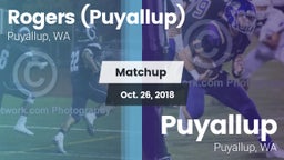 Matchup: Rogers  vs. Puyallup  2018