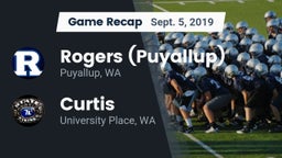 Recap: Rogers  (Puyallup) vs. Curtis  2019