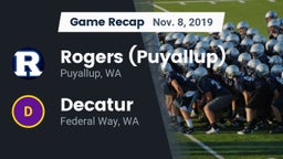 Recap: Rogers  (Puyallup) vs. Decatur  2019