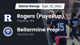 Recap: Rogers  (Puyallup) vs. Bellarmine Prep  2023