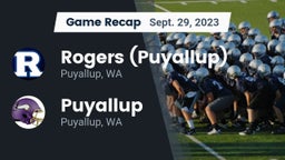 Recap: Rogers  (Puyallup) vs. Puyallup  2023