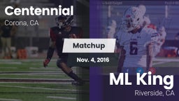 Matchup: Centennial High vs. ML King  2016