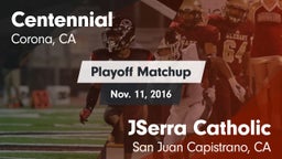 Matchup: Centennial High vs. JSerra Catholic  2016