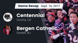 Recap: Centennial  vs. Bergen Catholic  2017