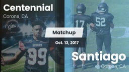 Matchup: Centennial High vs. Santiago  2017