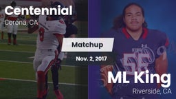 Matchup: Centennial High vs. ML King  2017