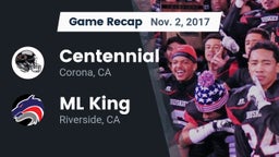 Recap: Centennial  vs. ML King  2017