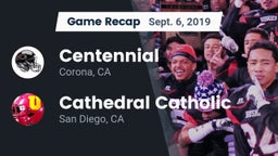 Recap: Centennial  vs. Cathedral Catholic  2019