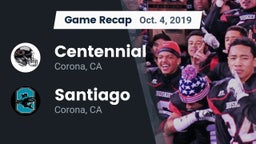 Recap: Centennial  vs. Santiago  2019