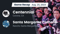 Recap: Centennial  vs. Santa Margarita Catholic  2023