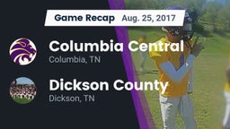 Recap: Columbia Central  vs. Dickson County  2017