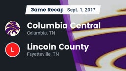 Recap: Columbia Central  vs. Lincoln County  2017