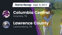 Recap: Columbia Central  vs. Lawrence County  2017