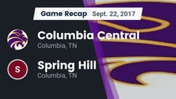 Recap: Columbia Central  vs. Spring Hill  2017