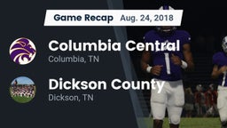Recap: Columbia Central  vs. Dickson County  2018