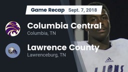 Recap: Columbia Central  vs. Lawrence County  2018