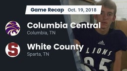 Recap: Columbia Central  vs. White County  2018