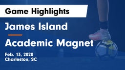 James Island  vs Academic Magnet  Game Highlights - Feb. 13, 2020