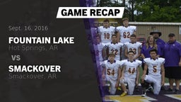 Recap: Fountain Lake  vs. Smackover  2016