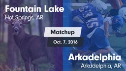 Matchup: Fountain Lake vs. Arkadelphia  2016