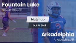 Matchup: Fountain Lake vs. Arkadelphia  2018